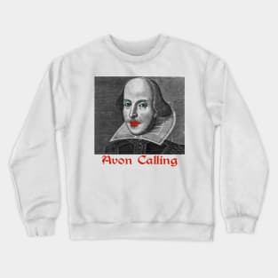 Willie Shakespeare - Avon Calling Crewneck Sweatshirt